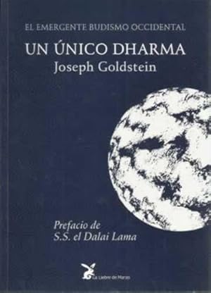 Imagen del vendedor de Un nico dharma. El emergente budismo occidental a la venta por Librera Cajn Desastre