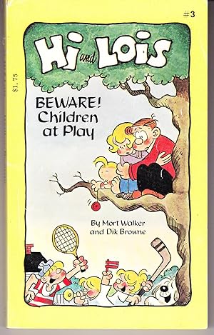 Hi and Lois # 3: Beware! Children at Play