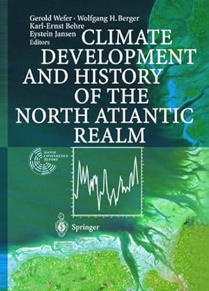 Seller image for Climate Development and History of the North Atlantic Realm for sale by AHA-BUCH GmbH