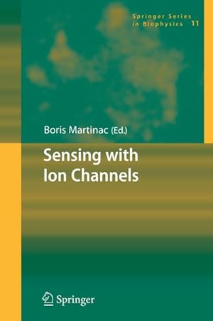 Seller image for Sensing with Ion Channels for sale by AHA-BUCH GmbH