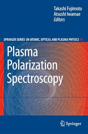 Seller image for Plasma Polarization Spectroscopy for sale by AHA-BUCH GmbH