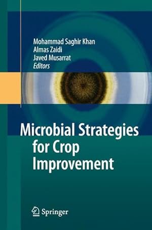 Seller image for Microbial Strategies for Crop Improvement for sale by AHA-BUCH GmbH