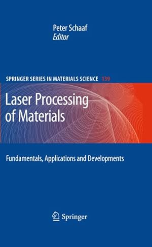 Bild des Verkufers fr Laser Processing of Materials : Fundamentals, Applications and Developments zum Verkauf von AHA-BUCH GmbH