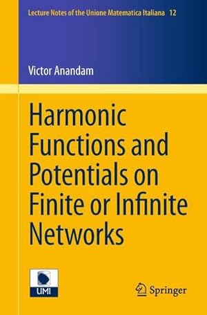 Seller image for Harmonic Functions and Potentials on Finite or Infinite Networks for sale by AHA-BUCH GmbH