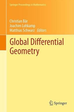 Bild des Verkufers fr Global Differential Geometry zum Verkauf von AHA-BUCH GmbH