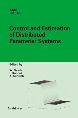 Seller image for Control and Estimation of Distributed Parameter Systems : International Conference in Maria Trost (Austria), July 1521, 2001 for sale by AHA-BUCH GmbH