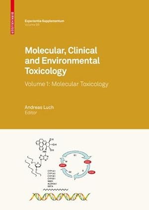 Seller image for Molecular, Clinical and Environmental Toxicology for sale by AHA-BUCH GmbH