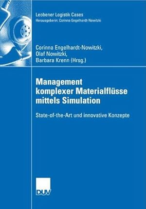 Bild des Verkufers fr Management komplexer Materialflsse mittels Simulation : State-of-the-Art und innovative Konzepte zum Verkauf von AHA-BUCH GmbH