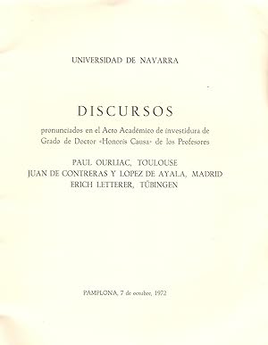 Seller image for DISCURSOS PRONUNCIADOS AN EL ACTOS ACADEMICO DE INVESTIDURA DE GRADO DE DOCTOR HONORIS CAUSA DE LOS PROFESORES EN LA UNIVERSIDAD DE NAVARRA PAMPLONA 7 OCTUBRE 1972 for sale by Libreria 7 Soles