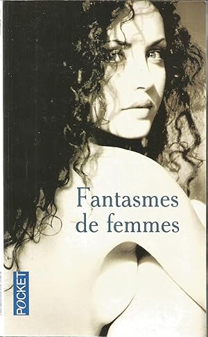 Fantasmes de Femmes