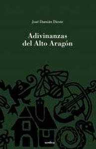 Immagine del venditore per ADIVINANZAS DEL ALTO ARAGON venduto da KALAMO LIBROS, S.L.