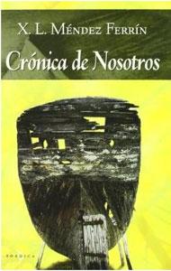 Imagen del vendedor de CRONICA DE NOSOTROS a la venta por KALAMO LIBROS, S.L.