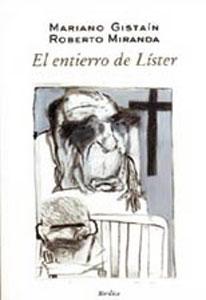 Imagen del vendedor de EL ENTIERRO DE LISTER a la venta por KALAMO LIBROS, S.L.