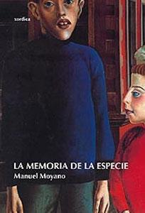 Imagen del vendedor de LA MEMORIA DE LA ESPECIE a la venta por KALAMO LIBROS, S.L.