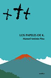 Seller image for LOS PAPELES DE K. for sale by KALAMO LIBROS, S.L.