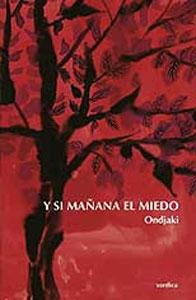 Image du vendeur pour Y SI MAANA EL MIEDO mis en vente par KALAMO LIBROS, S.L.