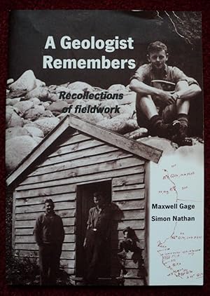 Imagen del vendedor de A Geologist Remembers - Recollections of Fieldwork a la venta por Cadeby Books