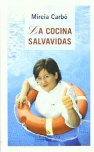 Imagen del vendedor de LA COCINA SALVAVIDAS a la venta por KALAMO LIBROS, S.L.