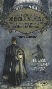 Imagen del vendedor de LAS AVENTURAS DE ENOLA HOLMES 2: EL CASO DE LA DAMA ZURDA a la venta por KALAMO LIBROS, S.L.