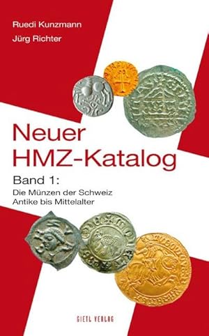 Immagine del venditore per Neuer HMZ-Katalog, Band 1 : Die Mnzen der Schweiz Antike bis Mittelalter venduto da AHA-BUCH GmbH