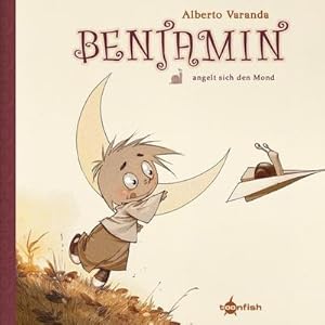 Image du vendeur pour Benjamin angelt sich den Mond mis en vente par AHA-BUCH GmbH