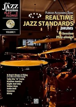 Bild des Verkufers fr Realtime Jazz Standards - Drums, m. MP3-CD : 8 Session Play-alongs zum Verkauf von AHA-BUCH GmbH