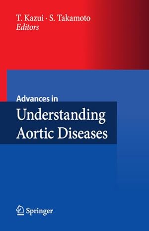 Seller image for Advances in Understanding Aortic Diseases for sale by AHA-BUCH GmbH