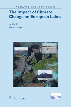 Seller image for The Impact of Climate Change on European Lakes for sale by AHA-BUCH GmbH