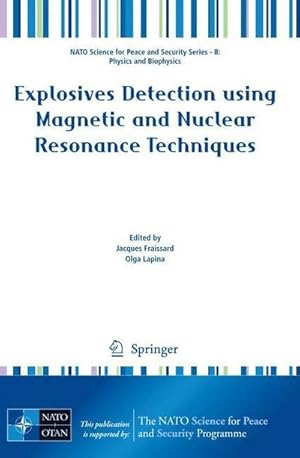 Bild des Verkufers fr Explosives Detection using Magnetic and Nuclear Resonance Techniques zum Verkauf von AHA-BUCH GmbH