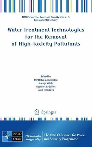Image du vendeur pour Water Treatment Technologies for the Removal of High-Toxity Pollutants mis en vente par AHA-BUCH GmbH