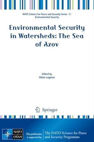 Seller image for Environmental Security in Watersheds: The Sea of Azov for sale by AHA-BUCH GmbH