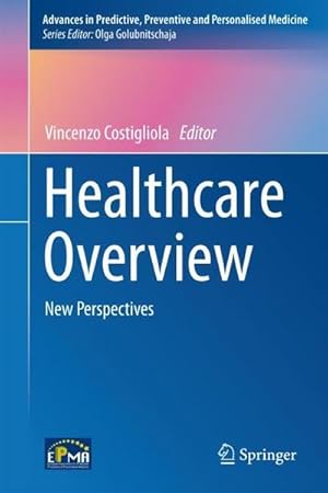 Seller image for Healthcare Overview : New Perspectives for sale by AHA-BUCH GmbH