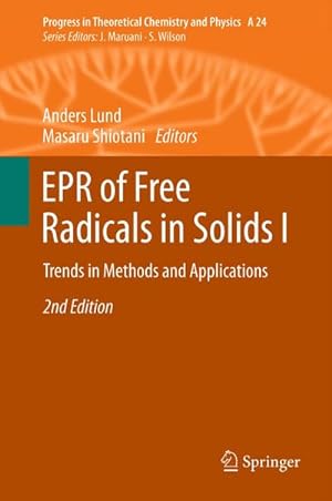 Image du vendeur pour EPR of Free Radicals in Solids I : Trends in Methods and Applications mis en vente par AHA-BUCH GmbH
