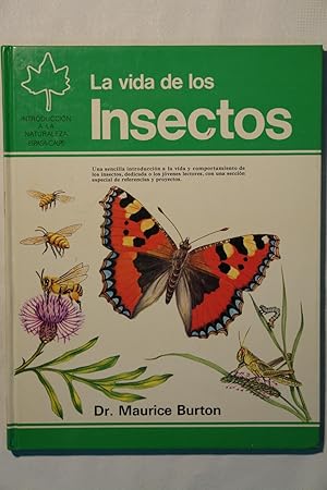 Bild des Verkufers fr La Vida de Los Insectos zum Verkauf von NOMBELA LIBROS USADOS