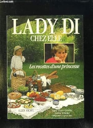 Bild des Verkufers fr LADY DI CHEZ ELLE. LES RECETTES D UNE PRINCESSE. zum Verkauf von Le-Livre