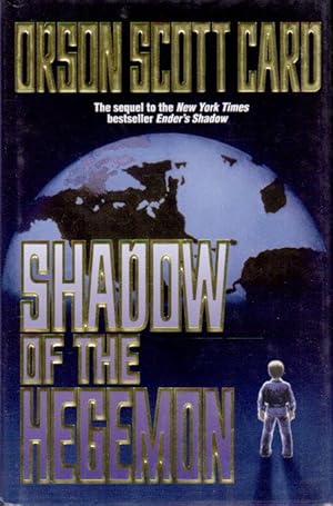 Seller image for SHADOW OF THE HEGEMON. for sale by Bookfever, IOBA  (Volk & Iiams)