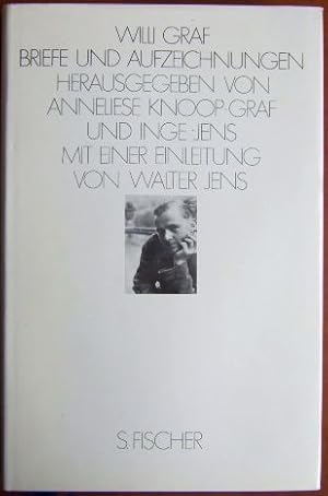 Briefe und Aufzeichnungen. Hrsg. von Anneliese Knoop-Graf u. Inge Jens. Einleitender Essay von Wa...