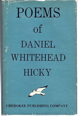 Seller image for Poems of Daniel Whitehead Hicky for sale by Dorley House Books, Inc.