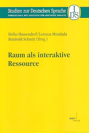 Seller image for Raum als interaktive Ressource. Studien zur deutschen Sprache Bd. 62. for sale by Fundus-Online GbR Borkert Schwarz Zerfa
