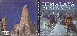 Image du vendeur pour Himalaya Alpine-Style: The Most Challenging Routes on the Highest Peaks mis en vente par Top of the World Books, LLC