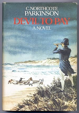 Seller image for Devil to Pay for sale by Between the Covers-Rare Books, Inc. ABAA