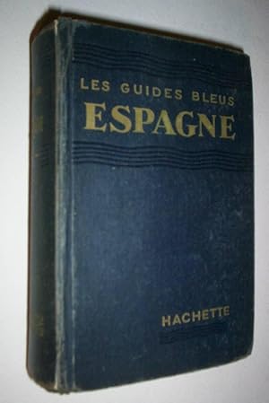 Seller image for Les Guides Bleus: Espagne. for sale by GH Mott, Bookseller