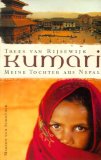 Bild des Verkufers fr Kumari : meine Tochter aus Nepal. Aus dem Niederlnd. von Barbara Heller zum Verkauf von Antiquariat  Udo Schwrer