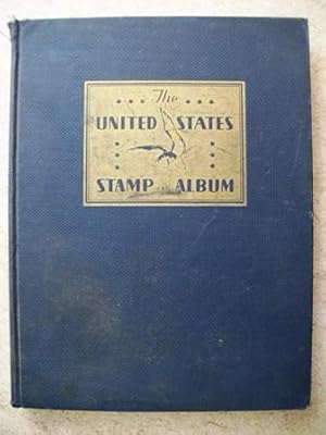 The United States Album: Providing Spaces for Every Regularly Issued and Obtainable Adhesive Post...