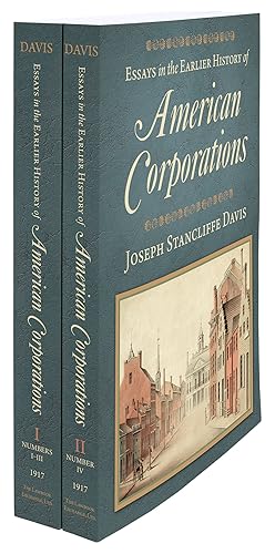 Bild des Verkufers fr Essays in the Earlier History of American Corporations. 2 Vols zum Verkauf von The Lawbook Exchange, Ltd., ABAA  ILAB