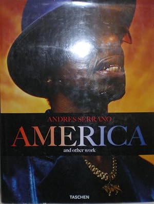 Imagen del vendedor de Andres Serrano, America and Other Work a la venta por Don's Book Store