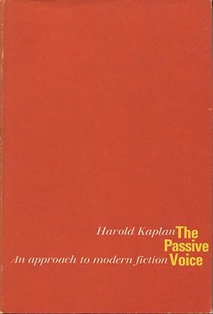 The Passive Voice: An Approach To Modern Fiction