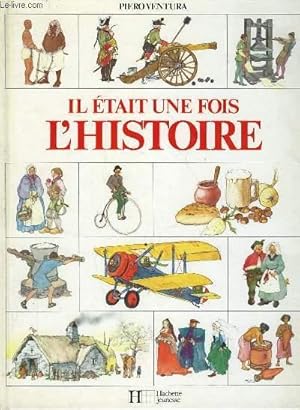 Seller image for IL ETAIT UNE FOIS L'HISTOIRE for sale by Le-Livre