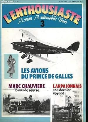 Bild des Verkufers fr L'ENTHOUSIASTE - AVION AUTOMOBILE TRAINS - N3 zum Verkauf von Le-Livre