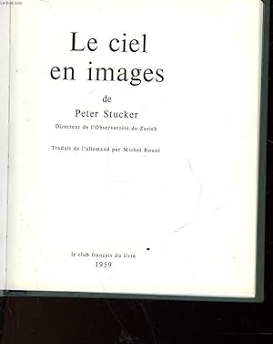 Image du vendeur pour LE CIEL EN IMAGES mis en vente par Le-Livre